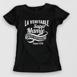 Tee-shirt - Véritable Super Mamie