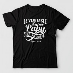 T-shirt - Véritable Super papy