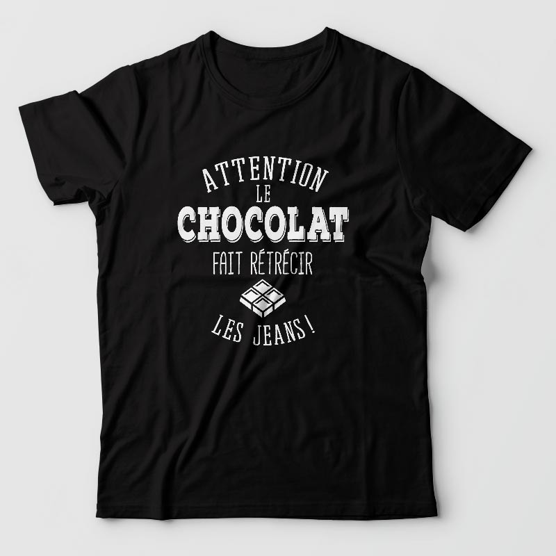 tee shirt humour - chocolat